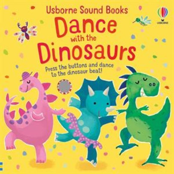Usborne Books Other - Dance With the Dinosaurs (Sound Book)